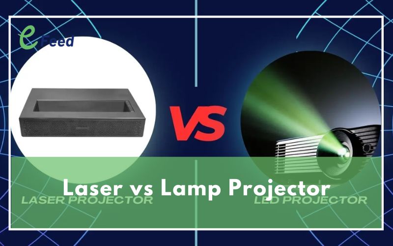 Laser vs Lamp Projector